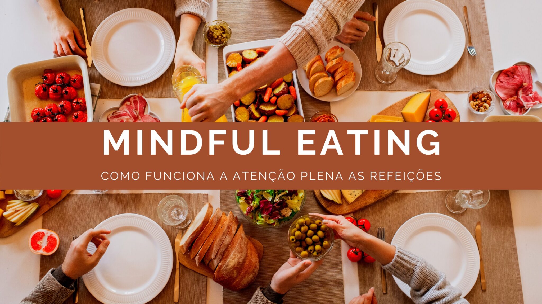 mindful-eating-o-que-quais-os-benef-cios-e-como-praticar-arteblog